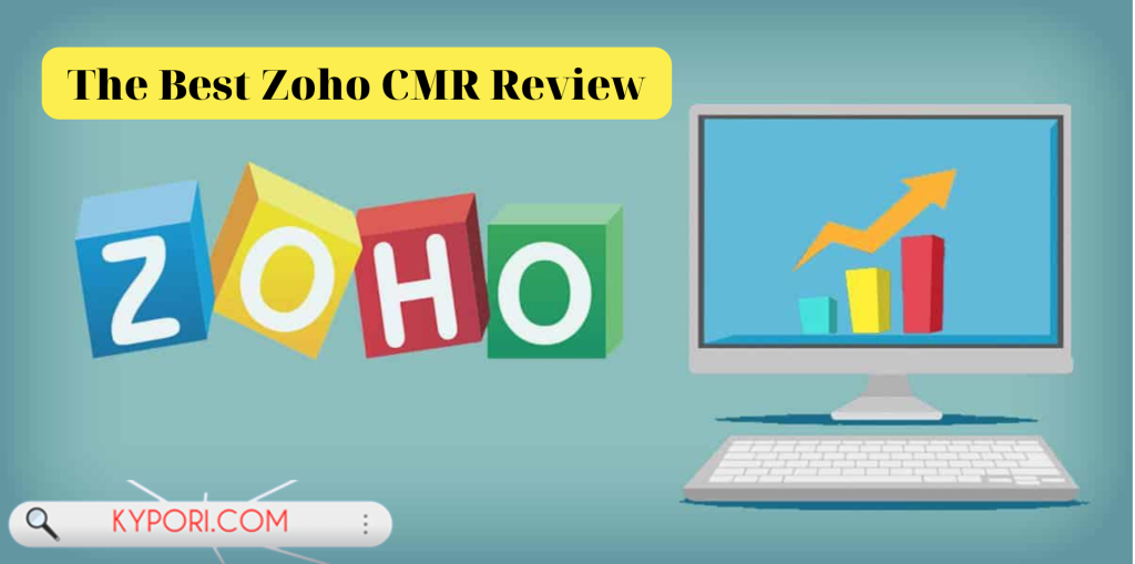 Zoho CMR Review